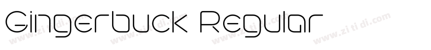 Gingerbuck Regular字体转换 Gingerbuck Regular字体转换